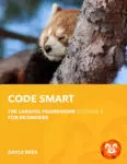 Laravel: Code Smart